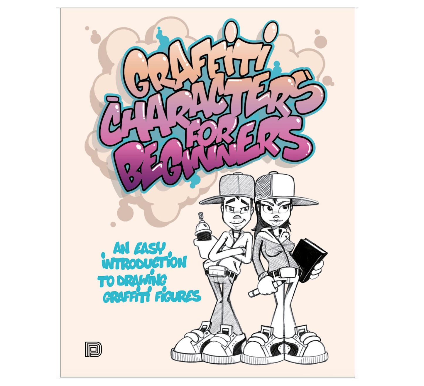 Dokument Press / Graffiti Characters for Beginners book