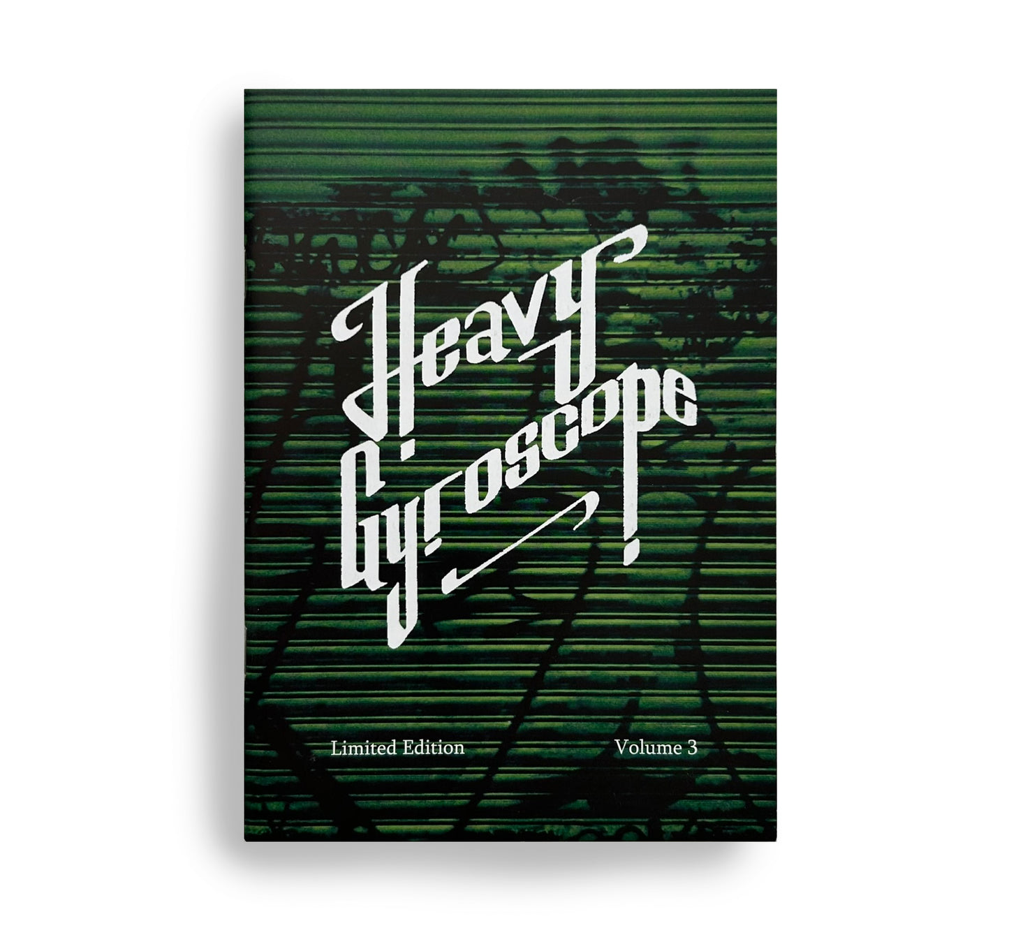 Heavy Gyroscope / Zine Volume 3