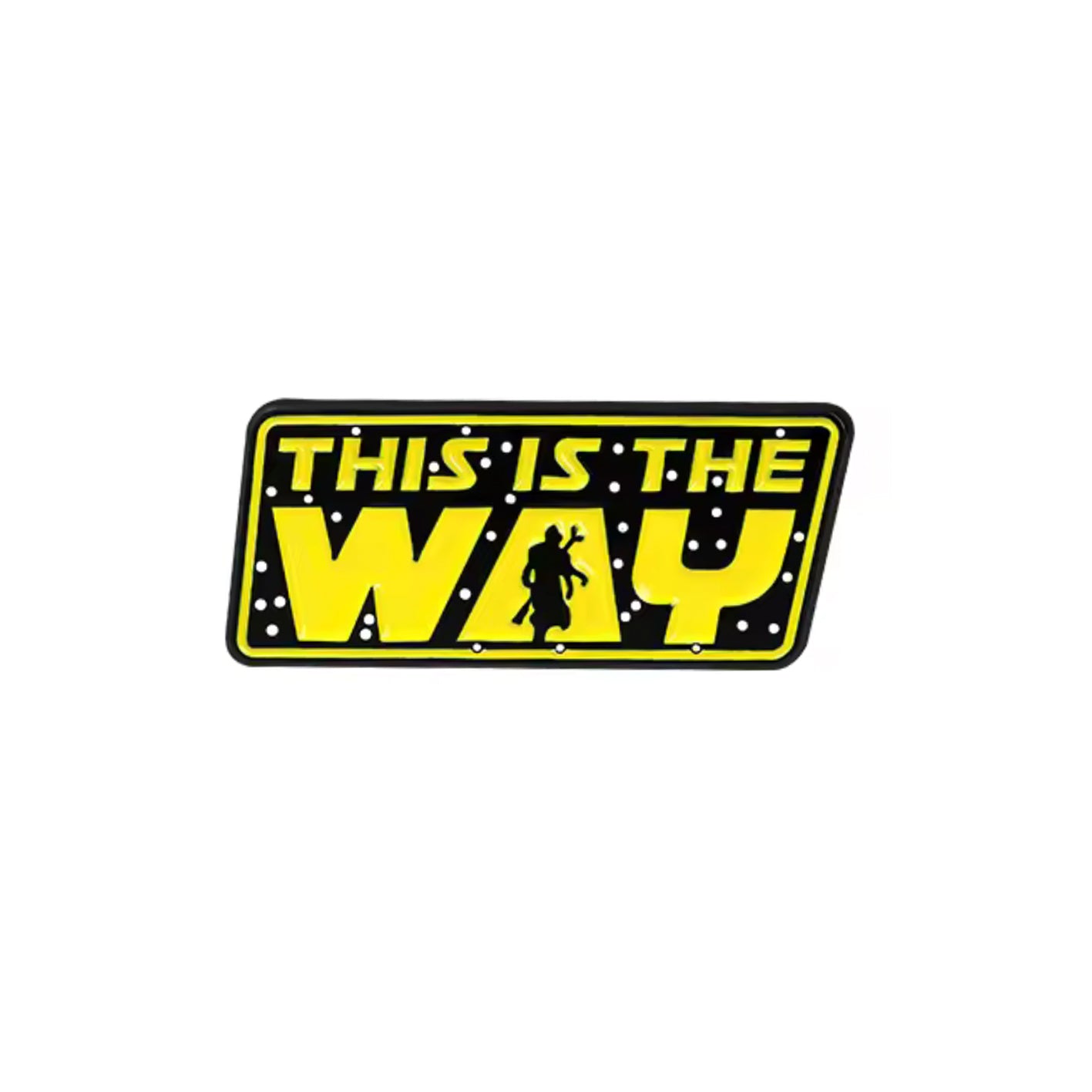 This is the Way Enamel Pin
