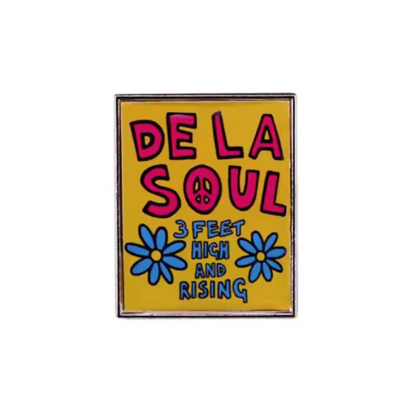De La Soul - 3 feet high and rising Enamel Pin