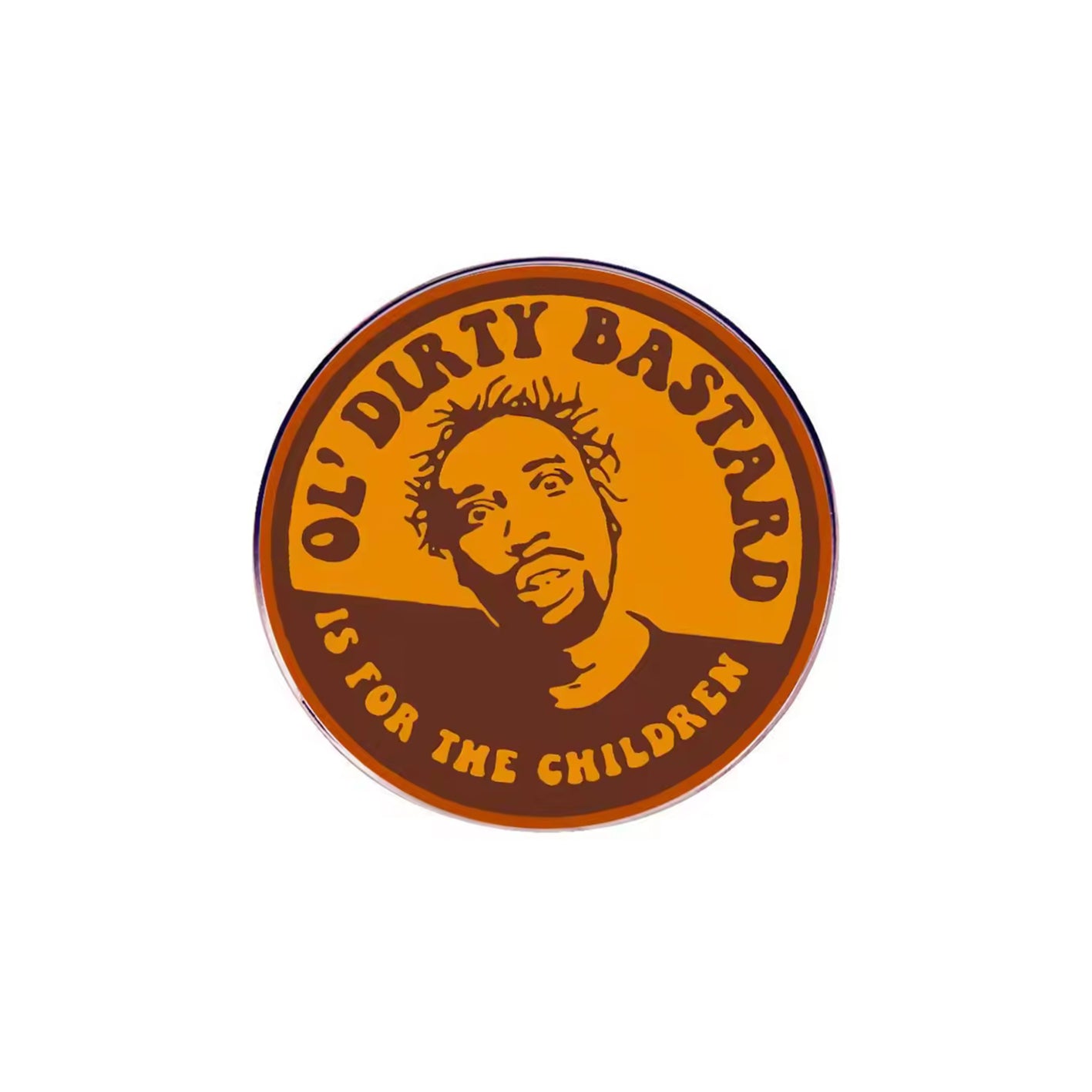 Ol' Dirty Bastard - for the children Enamel Pin