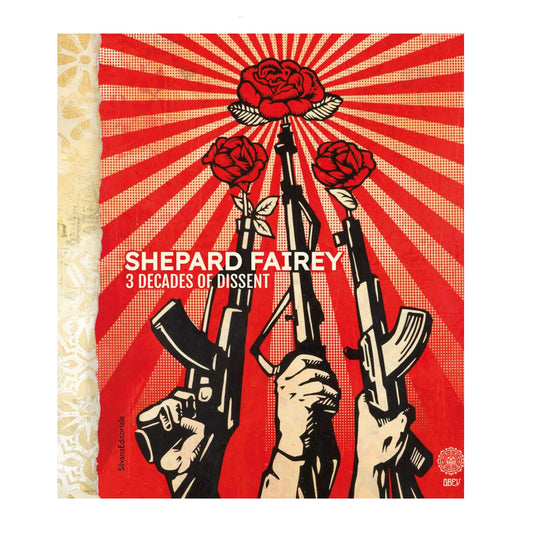 Silvana / Shepard Fairey 3 Decades of Dissent Book